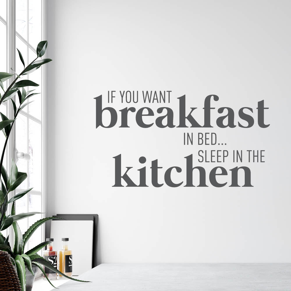 If you want Breakfast in Bed - wallsticker